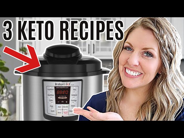 3 EASY Instant Pot KETO Recipes - Low Carb Recipes