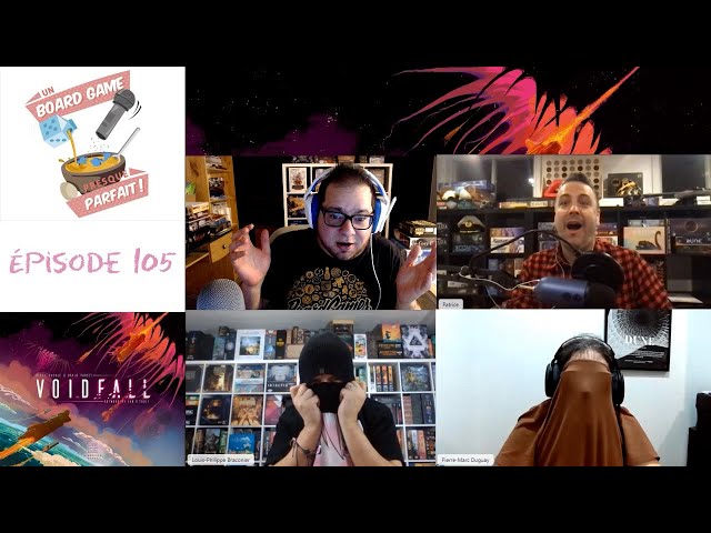 Un Board Game Presque Parfait (EP105) Voidfall