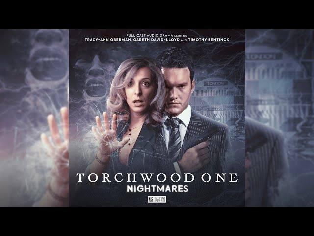 Torchwood One: Nightmares - Trailer - Big Finish