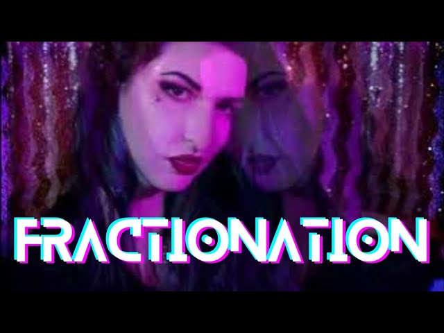 FRACTIONATION