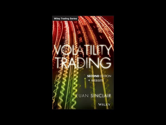 Volatility Trading (Wiley Trading Book 611)