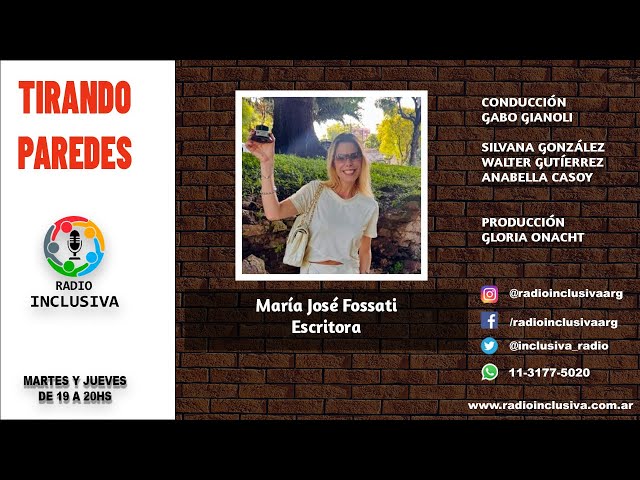 Tirando Paredes con María José Fossati