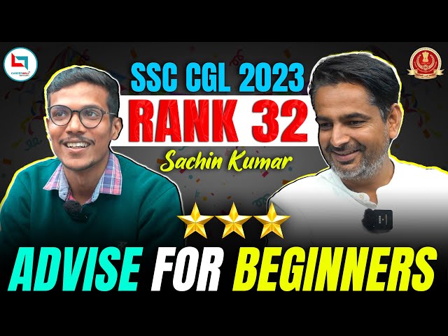 SSC CGL 2023 AIR: 32 SACHIN KUMAR WITH RAKESH YADAV SIR