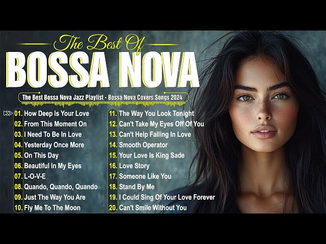 Bossa Nova Jazz Covers 2025 🎼 Relaxing Bossa Nova Vibes 🎧 Top Songs Playlist 2025