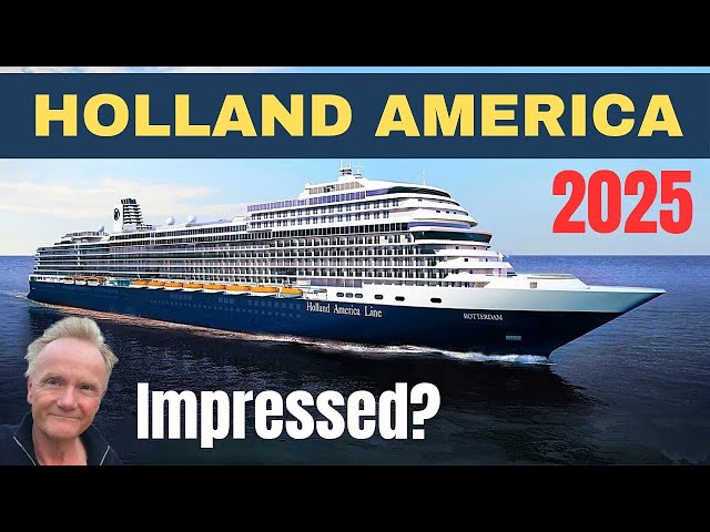 What's The 'Best Premium Cruise Line' for 2025?  We Find Out If It's Holland America!