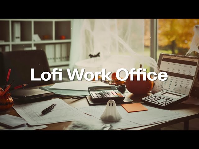 Halloween Work Office 🍂 Lofi Deep Focus Study/Work Concentration [chill lo-fi hip hop beats]