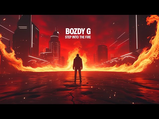 Step into the fire by Bozdy G - Blazing Nu Disco