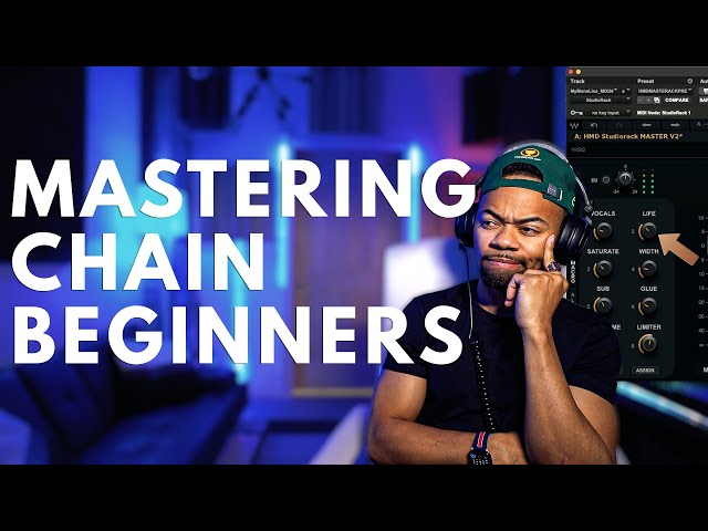 The Best Mastering Chain For Beginners