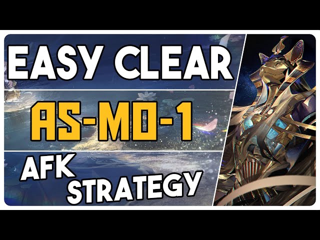 AS-MO-1 | AFK Easy Strategy |【Arknights - アークナイツ】