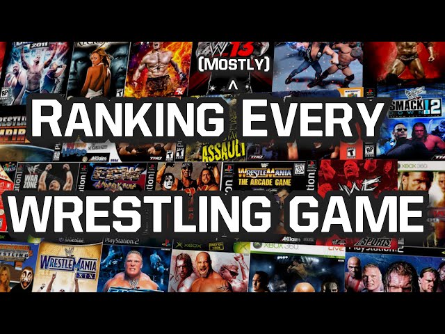 Ranking (Mostly) Every Wrestling Game!