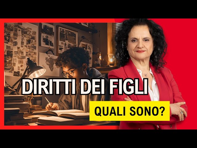 Figli, quali DIRITTI hanno VERSO I GENITORI ?