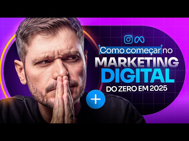 Live #142 - Como Começar no Marketing Digital em 2025 [Passo a Passo Completo para Iniciantes]