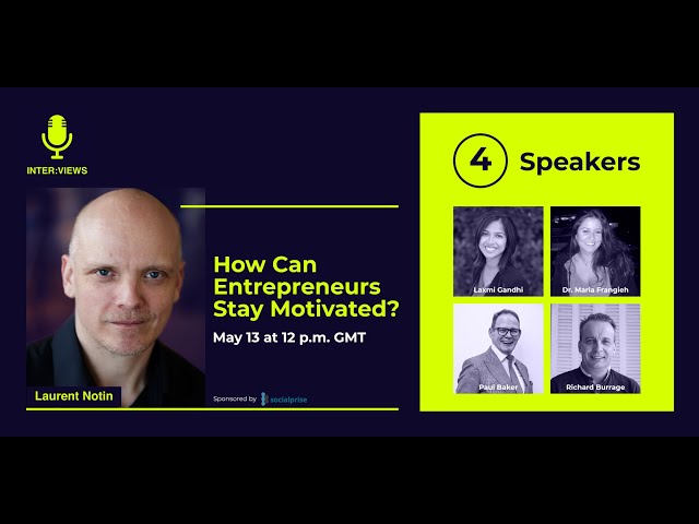 How Can Entrepreneurs Stay Motivated?