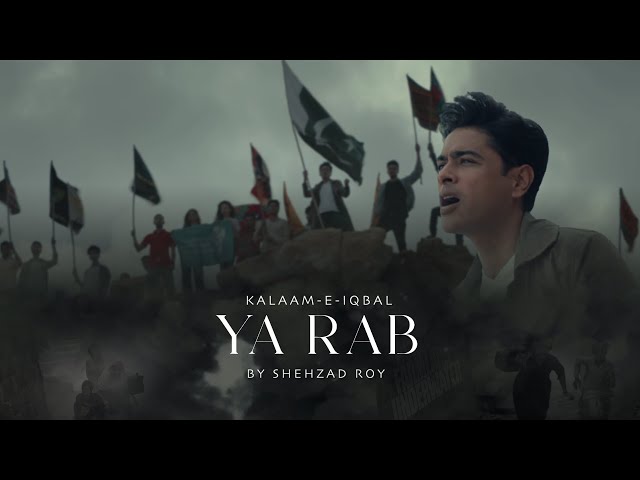 Ya Rab by Shehzad Roy | Kalaam-e-Iqbal | Official Music Video