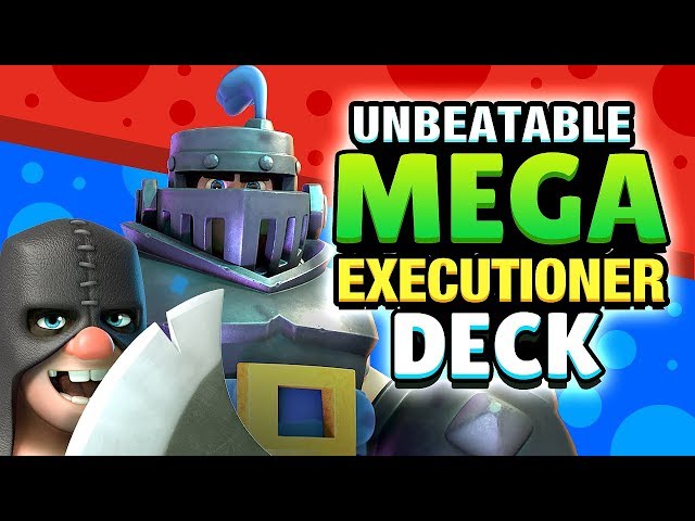 Unbeatable MEGA Executioner Deck - Clash Royale Modern Royale Challenge