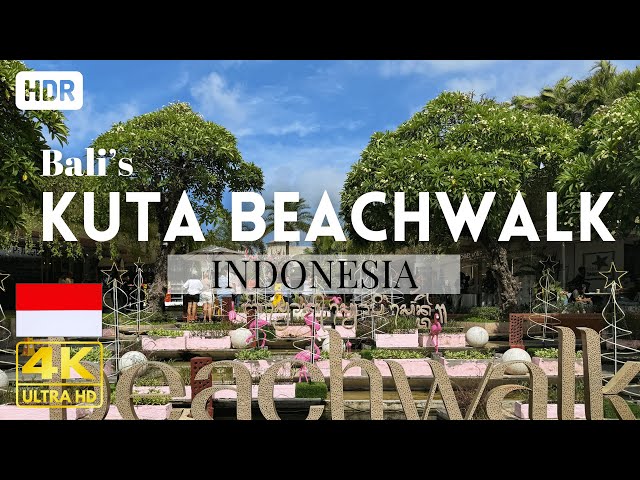 Kuta, Bali - Beachwalk Shopping Centre 4K HDR Walking Tour