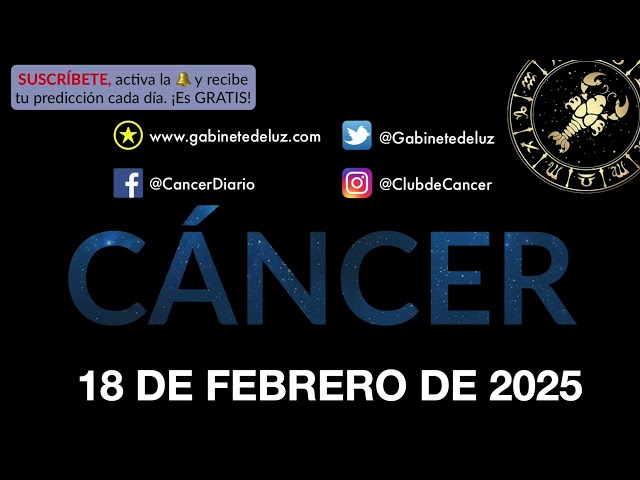 Horóscopo Diario - Cáncer - 18 de Febrero de 2025.