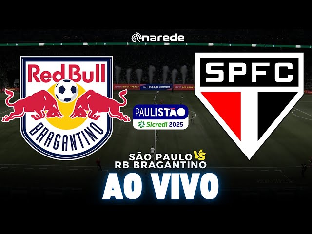 ⚽ RB BRAGANTINO X SÃO PAULO AO VIVO PELO PAULISTÃO 2025 | JOGO NARRADO DIRETO DO NABI ADI CHEDID