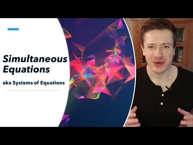 Quickest Simultaneous Equations Method (aka Systems of Equations)