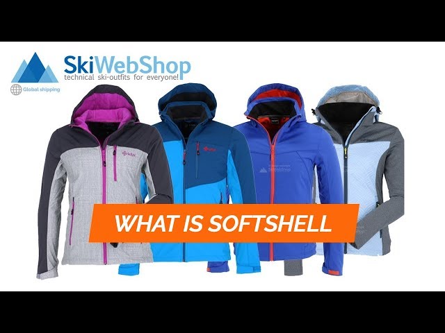 What is a Softshell (ski) jacket? ⛷️