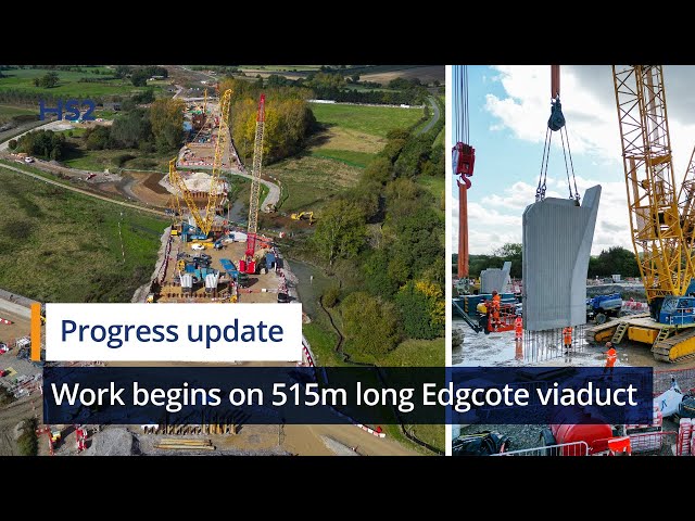 Work begins on HS2’s half-kilometre long Edgcote viaduct