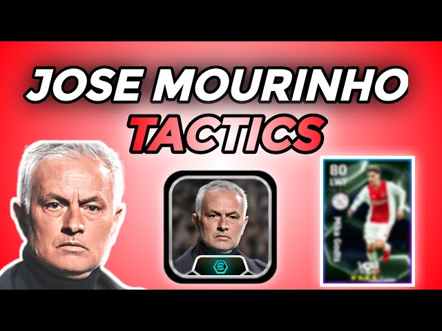 José MOURINHO Long Ball TACTICS | NEW Manager eFootball Mobile 2025 |