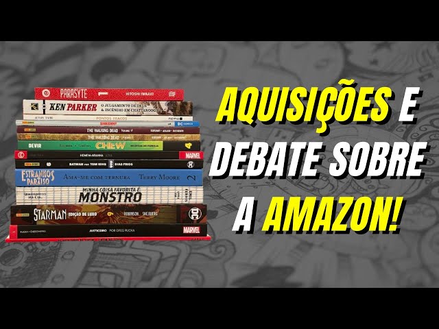 AINDA VALE A PENA COMPRAR NA AMAZON? (AQUISIÇÕES NA COMIC BOOM)