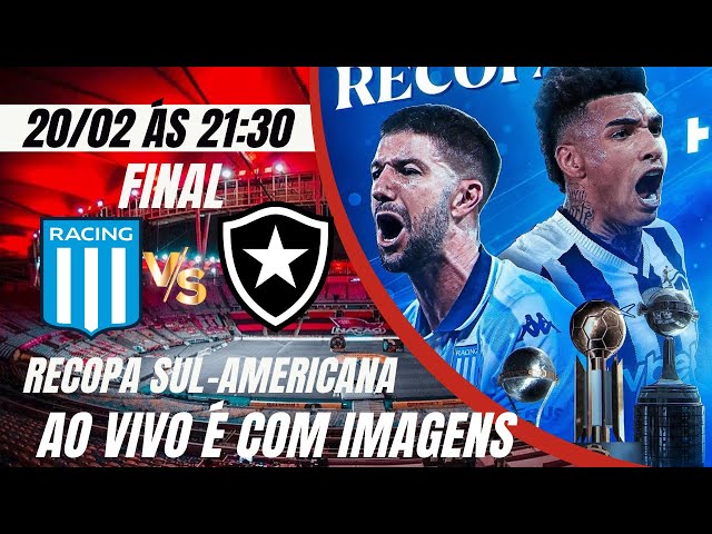 RACING X BOTAFOGO AO VIVO É COM IMAGENS