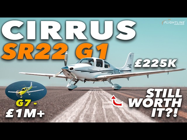 Cirrus SR22 G1 vs G7...which is better value for money?  |  In-depth review | 4K