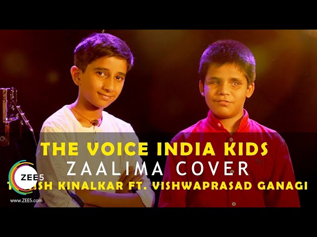 Tanish Kinalkar Ft. Vishwaprasad Ganagi | Zaalima Cover | The Voice India Kids