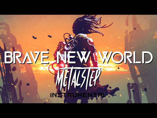 No Copyright Metalstep Music | Brave New World (Instrumental) by Legna Zeg