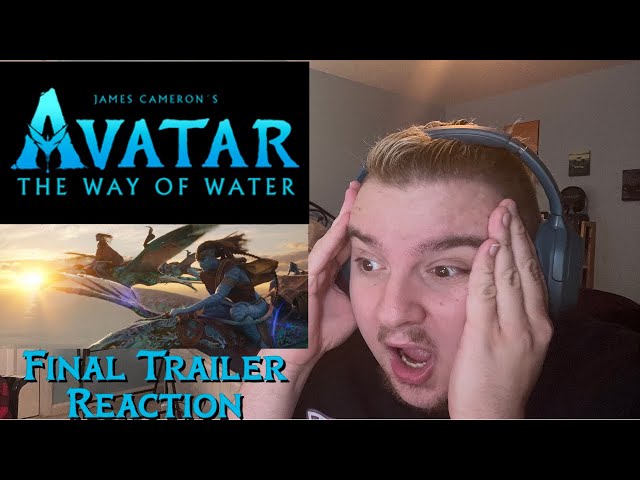 Avatar: The Way of Water | Final Trailer REACTION! (2022)