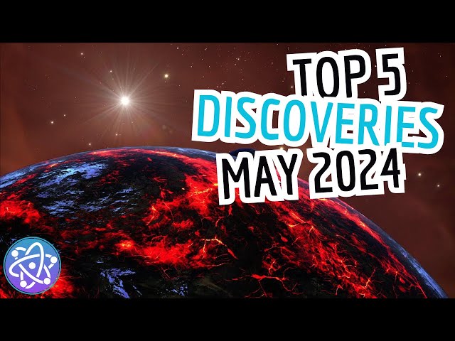 Top 5 Scientific Breakthroughs of May 2024 (Quantum Tech, Net-Zero CO2, Exoplanet w/Atmosphere...)