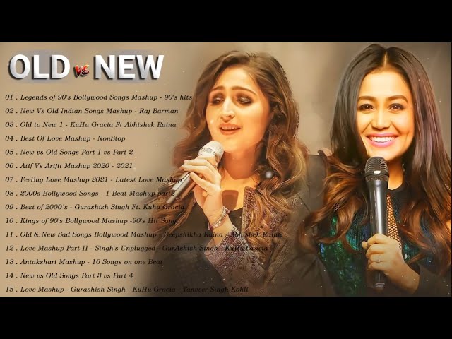 Old Vs New Bollywood Mashup Songs 💖 New to Old Mashup 💖 Hindi Love Songs Mashup 💖 Indian Music 2024