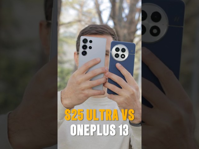 Galaxy S25 Ultra vs OnePlus 13: CAMERA test