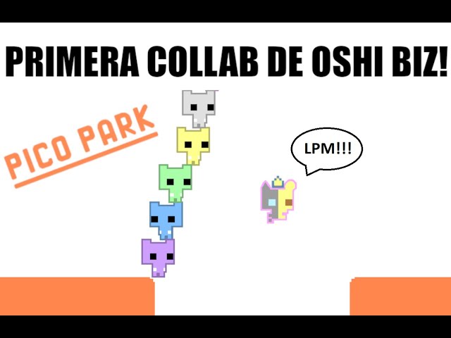 PICO PARK - 1ra collab OSHI BIZ!