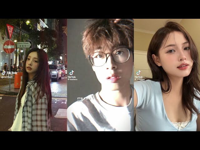 tổng hợp video tiktok trai xinh gái đẹp 😚 | Phần 16