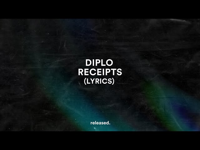 Diplo & Mau P - Receipts (feat. Gunna) (Lyrics)