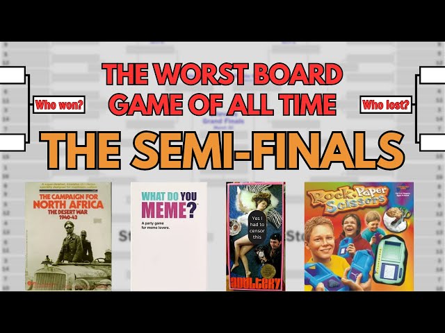 The Worst Board Game of All Time Bracket: The Semi-Finals