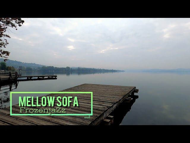 FrozenjaZz - Mellow Sofa