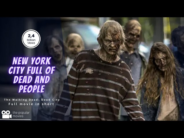 New York City full of dead and people | The Walking Dead: Dead City | Movie Review