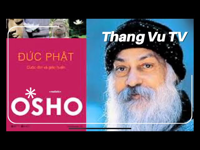 Review: Sách Đức Phật của OSHO I Hà Nội I Vietnam I Thang Vu