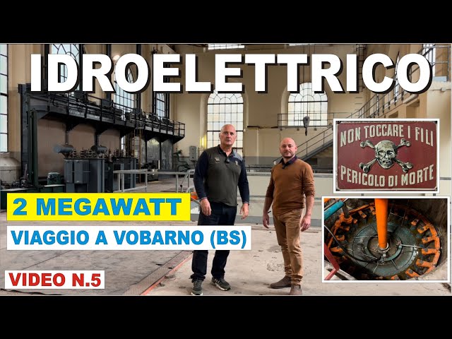 TURBINA IDROELETTRICA KAPLAN VOBARNO - DOCUMENTARIO #perte