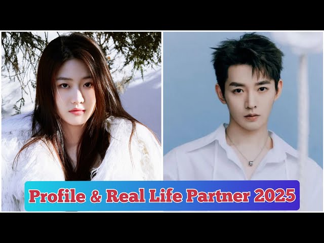 Xiang Han Zhi and Deng Wei ( Love of the Divine Tree ) Profile & Real Life Partner 2025