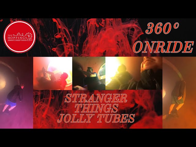 STRANGER THINGS - JOLLY TUBES | ONRIDE 360° | THE HOPPINGS 2023