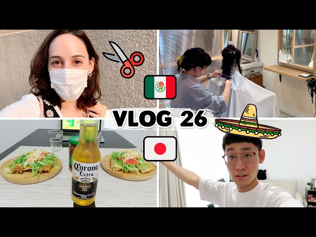 😁 TANIA HAS A NEW LOOK ... AND CELEBRATING MEXICO FROM JAPAN !! 🇲🇽 | Tania & Hayato