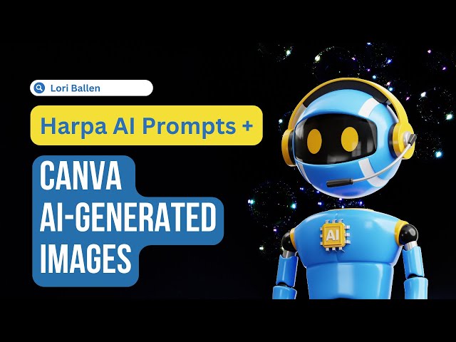 Unbelievable Results with Harpa AI and Canva: Text to Image Prompts