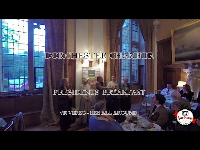 #VR #360 # Video | Dorchester Chamber Presidents Breakfast 2016