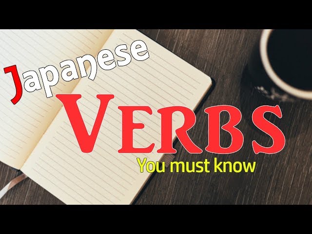 Japanese Verbs You Must Know⭐️