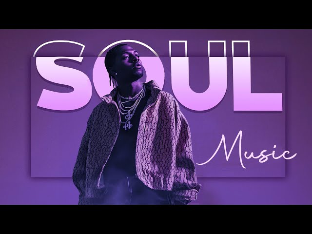 Relaxing songs on the free day - Soul R&B Music Playlist - Best soul of the time . Ver 2